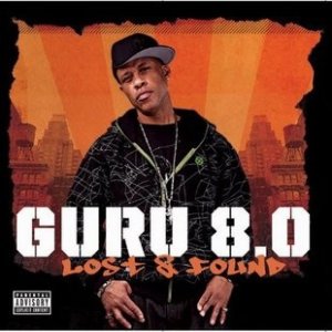 Guru 8.0 Lost & Found, 2009