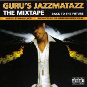 Jazzmatazz The Mixtape: Back To The Future Album 