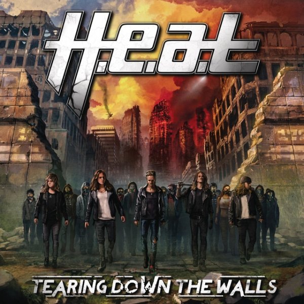 Album H.E.A.T - Tearing Down the Walls