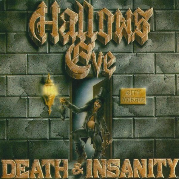 Album Hallows Eve - Death and Insanity