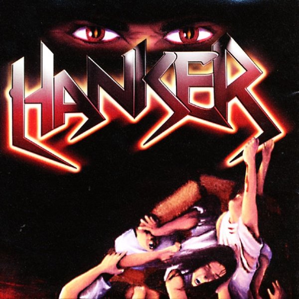 Album Hanker - Snakes And Ladders