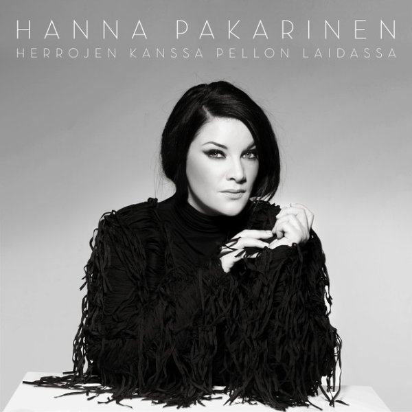 Album Hanna Pakarinen - Herrojen kanssa pellon laidassa