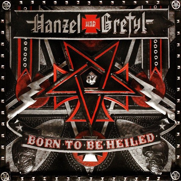 Album Hanzel und Gretyl - Born To Be Heiled