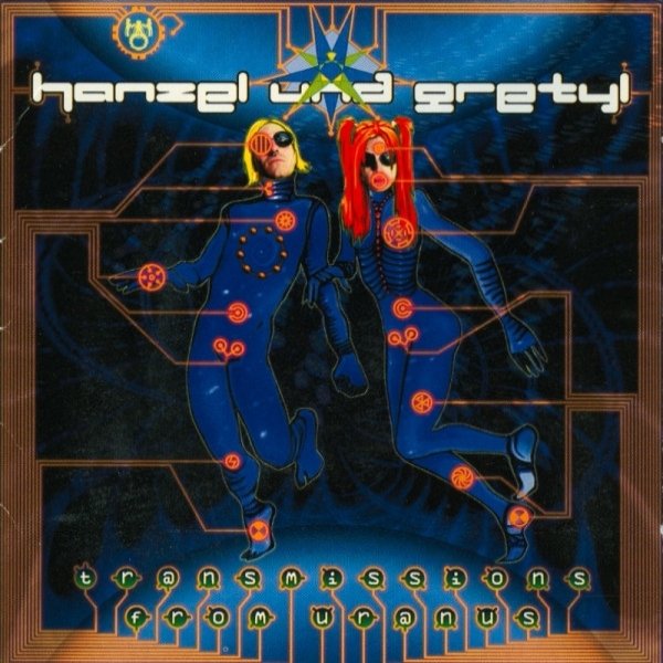 Album Hanzel und Gretyl - Transmissions From Uranus