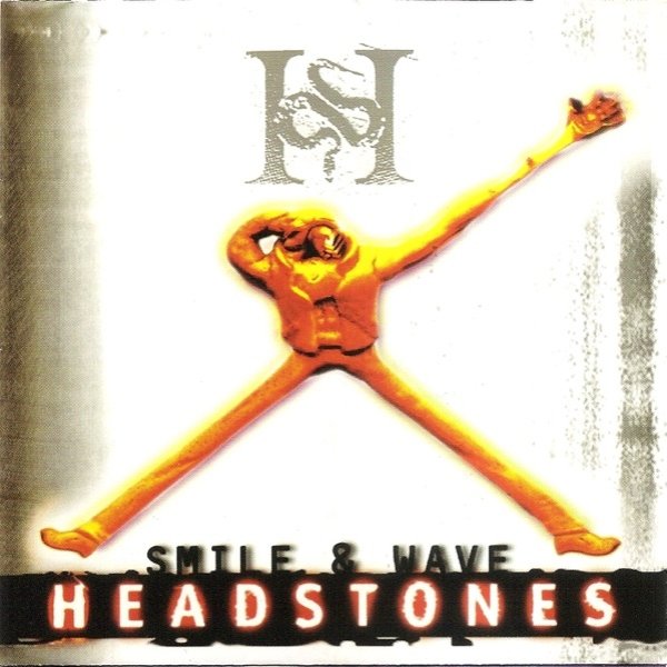 Album Headstones - Smile & Wave