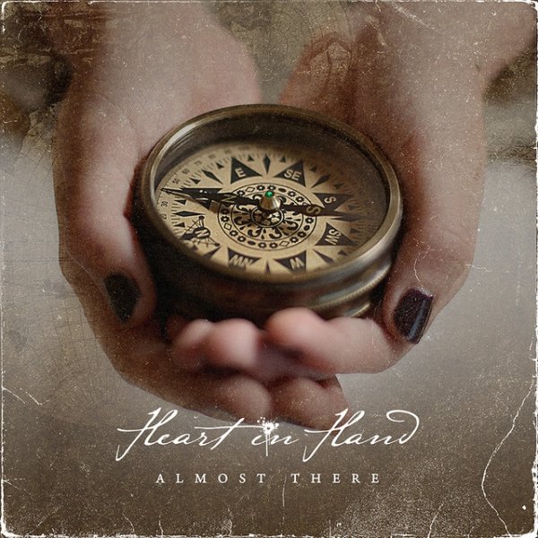 Album Heart in Hand - Almost There