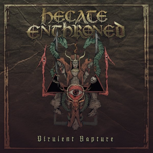 Album Hecate Enthroned - Virulent Rapture