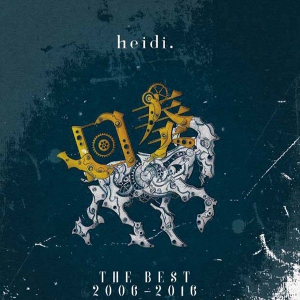 Album heidi. - Kaisou-heidi. The Best 2006-2016