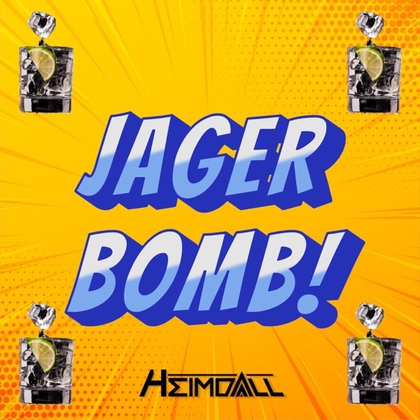 Album Heimdall - Jager Bomb!