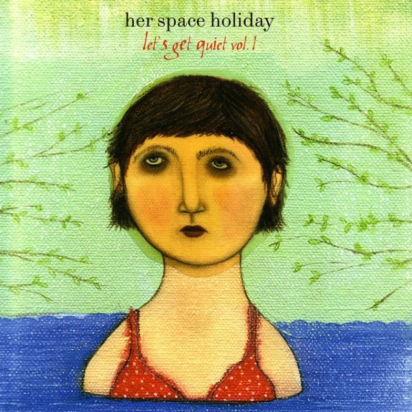 Album Her Space Holiday - Let