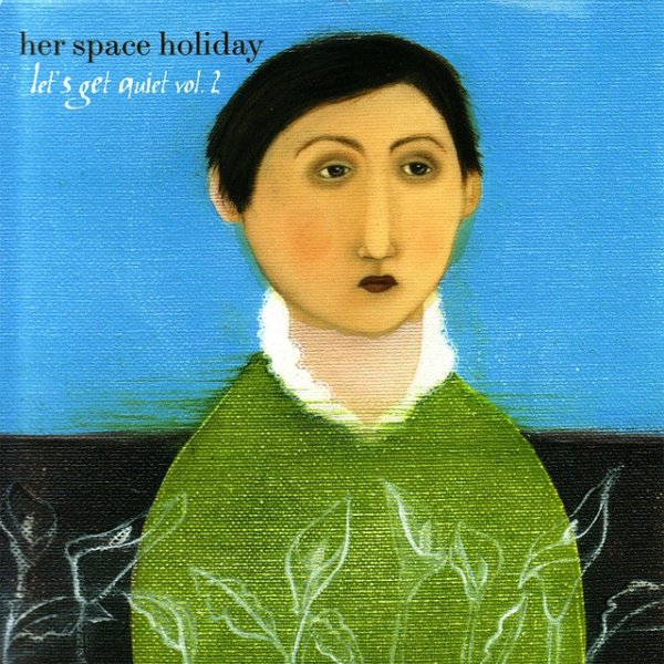 Album Her Space Holiday - Let