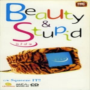 Beauty & Stupid - album