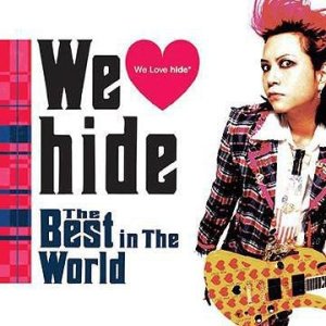 We ♥ Hide - The Best In The World Album 