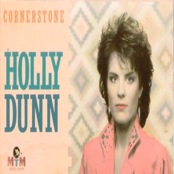 Album Holly Dunn - Cornerstone