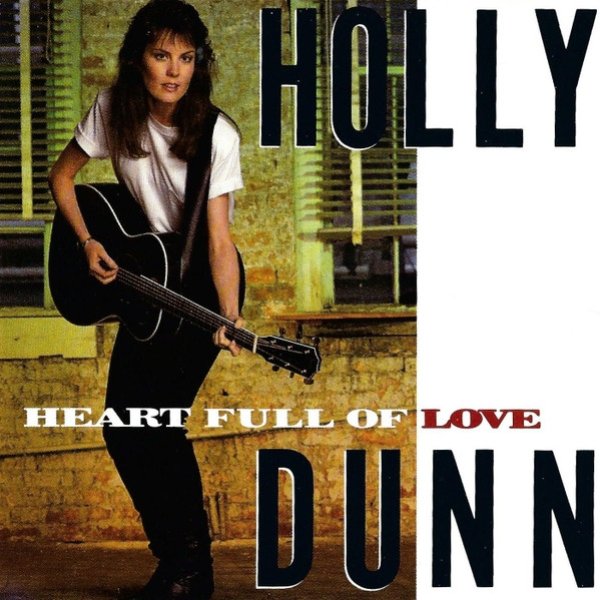 Holly Dunn Heart Full Of Love, 1990