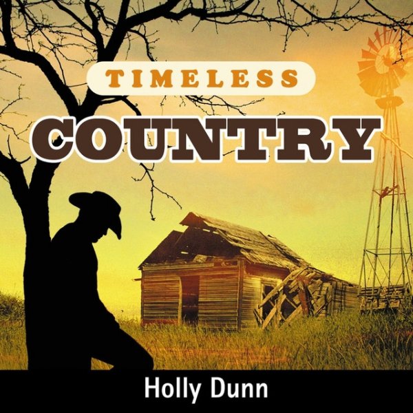 Album Holly Dunn - Timeless Country: Holly Dunn