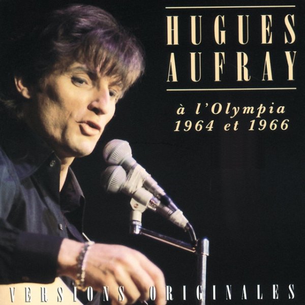 Hugues Aufray A L'Olympia 1964 Et 1966, 1993