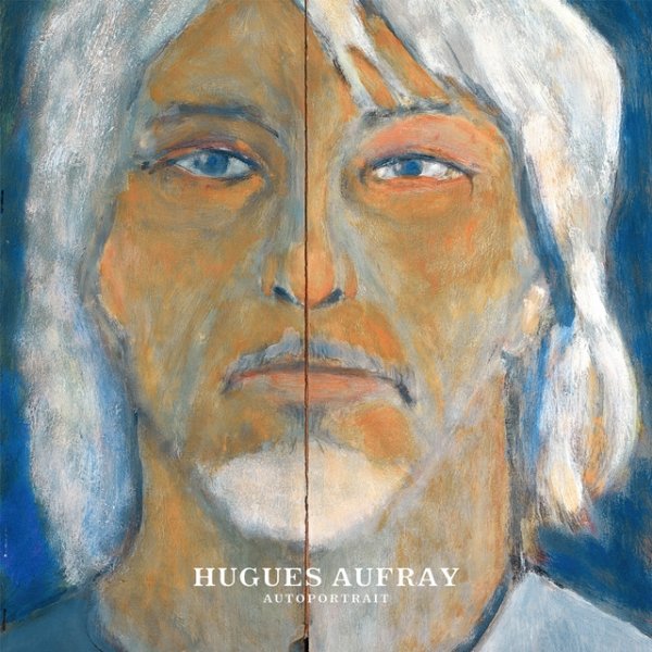 Album Hugues Aufray - Autoportrait