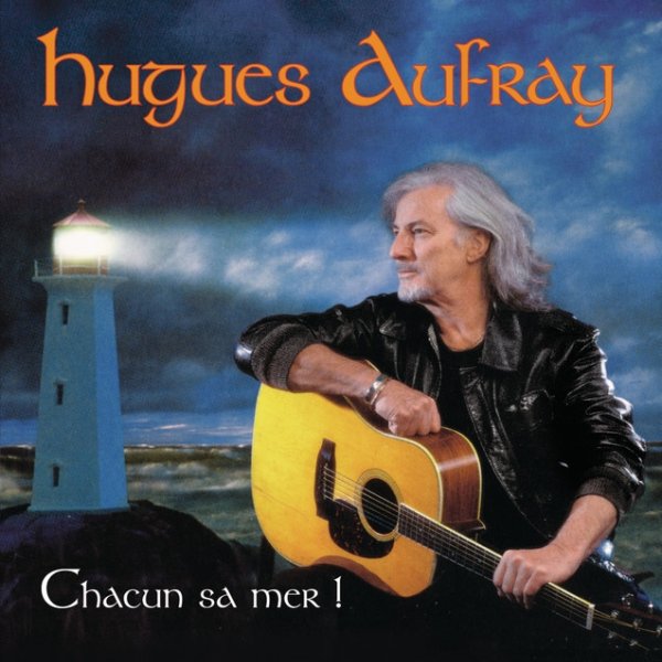 Album Hugues Aufray - Chacun Sa Mer
