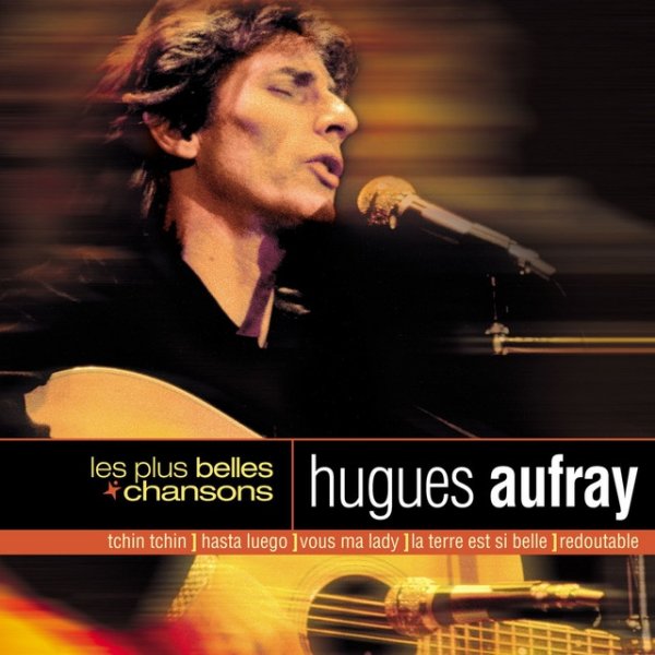 Album Hugues Aufray - Les Plus Belles Chansons