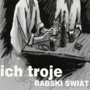 Album Ich Troje - Babski Świat