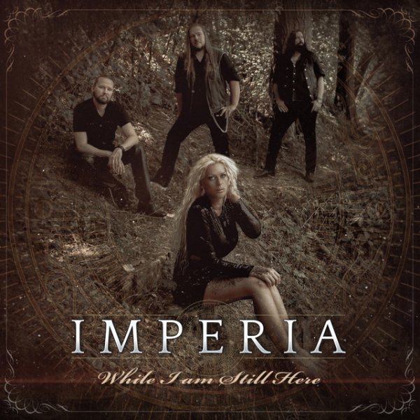 Album Imperia - While I Am Still Here