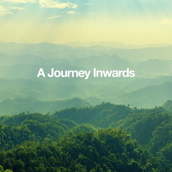 A Journey Inwards - album