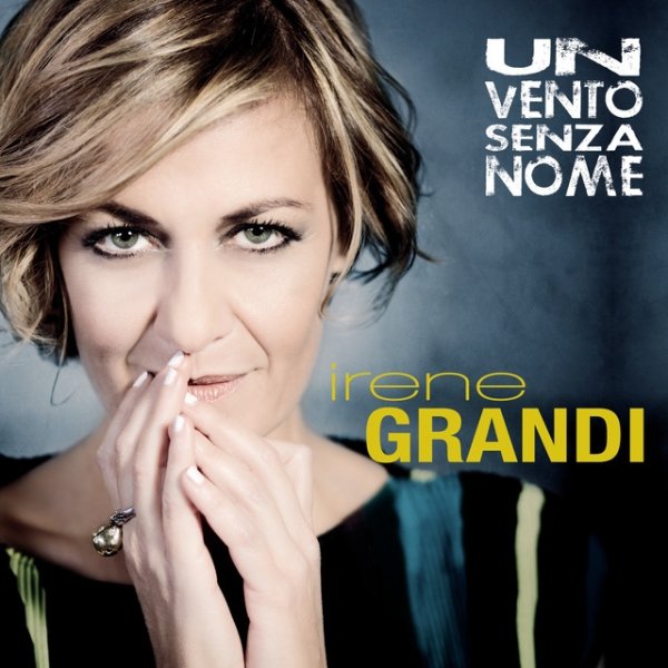 Album Irene Grandi - Un vento senza nome