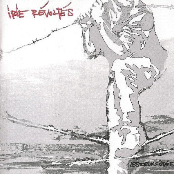 Album Irie Révoltés - Les Deux Côtés
