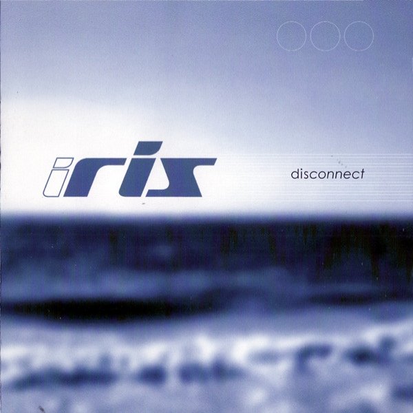 Album Iris - Disconnect