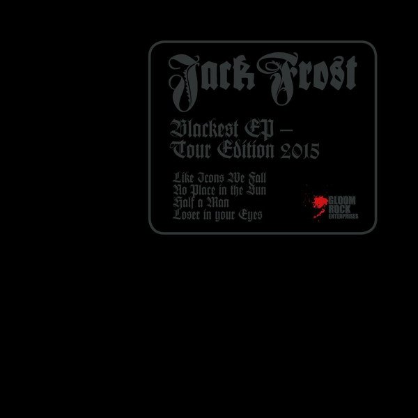 Jack Frost Blackest EP - Tour Edition 2015, 2015