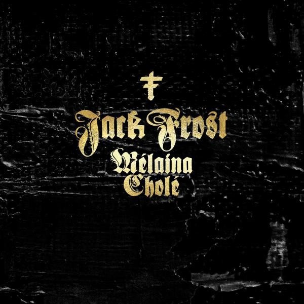 Album Jack Frost - Mélaina Cholé