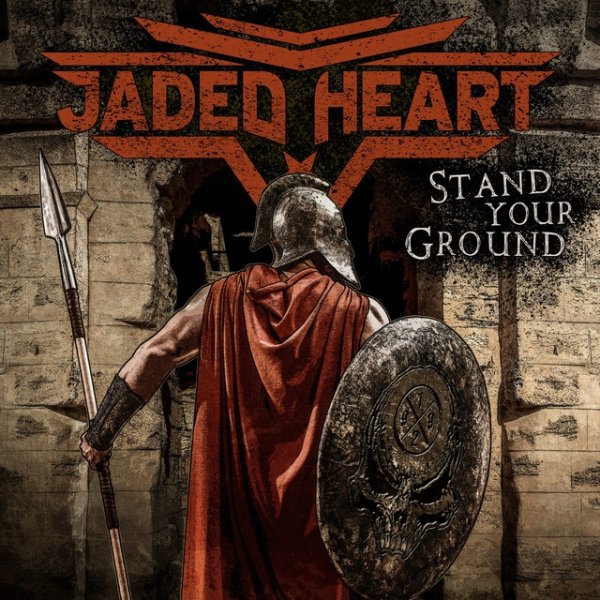 Album Jaded Heart - Stand Your Ground