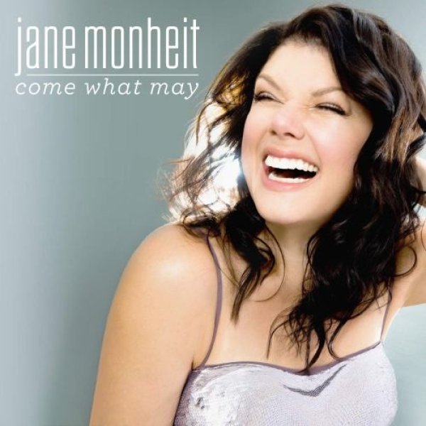 Album Come What May - Jane Monheit