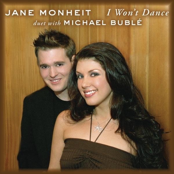 Jane Monheit I Won't Dance from Taking a Chance On Love, 2004