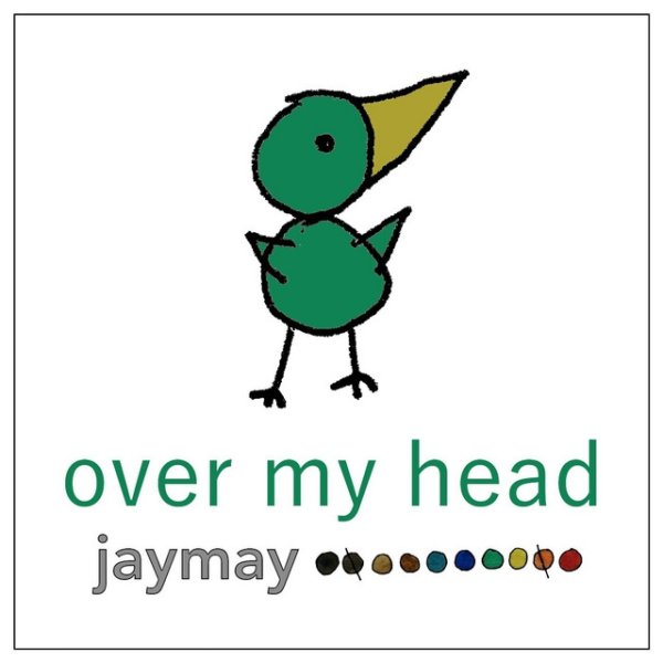 Album Jaymay - Over My Head
