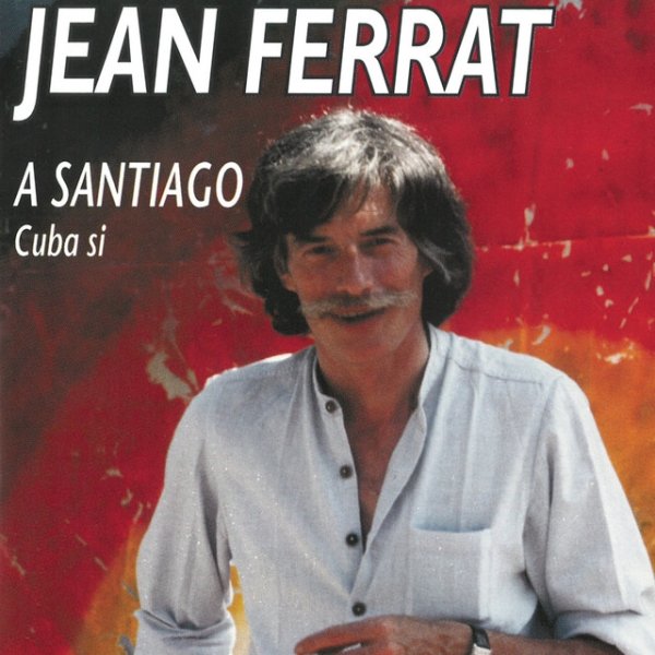 Album Jean Ferrat - A Santiago