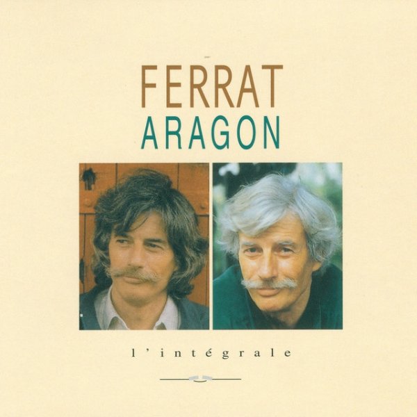 Album Ferrat Chante Aragon: L'intégrale - Jean Ferrat