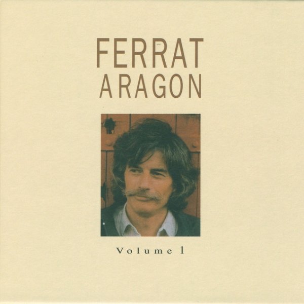 Album Jean Ferrat - Ferrat Chante Aragon, Vol. 1