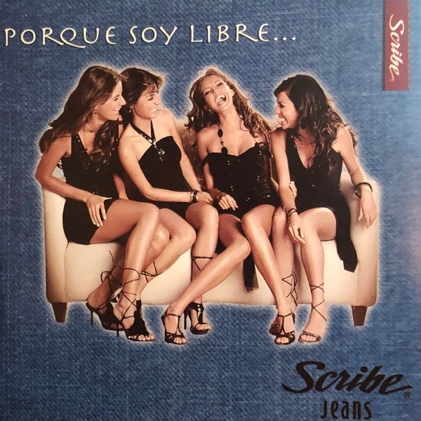 Album Jeans - Porque Soy Libre... Scribe Jeans