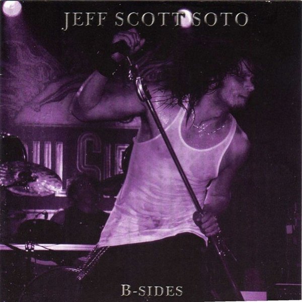 Album Jeff Scott Soto - B-Sides