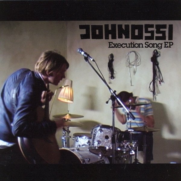 Album Johnossi - Execution Song