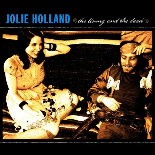 Album Jolie Holland - The Living and The Dead