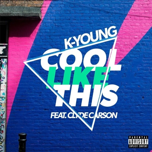 Album Cool Like This - K-Young