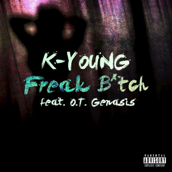 Album Freak Bitch - K-Young