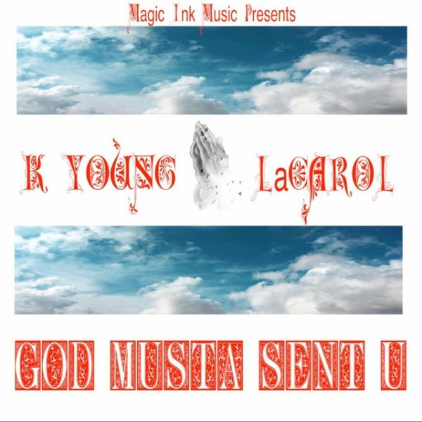 Album K.Young - God Musta Sent U