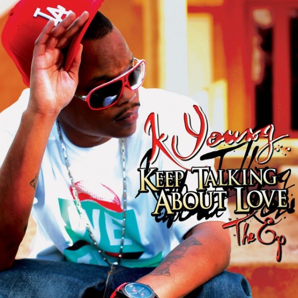 Album K.Young - Keep Talkin About Love