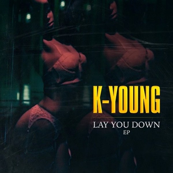 Lay You Down - album