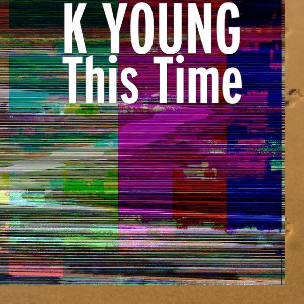 Album This Time - K-Young