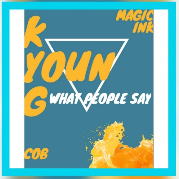 Album K.Young - What People Say